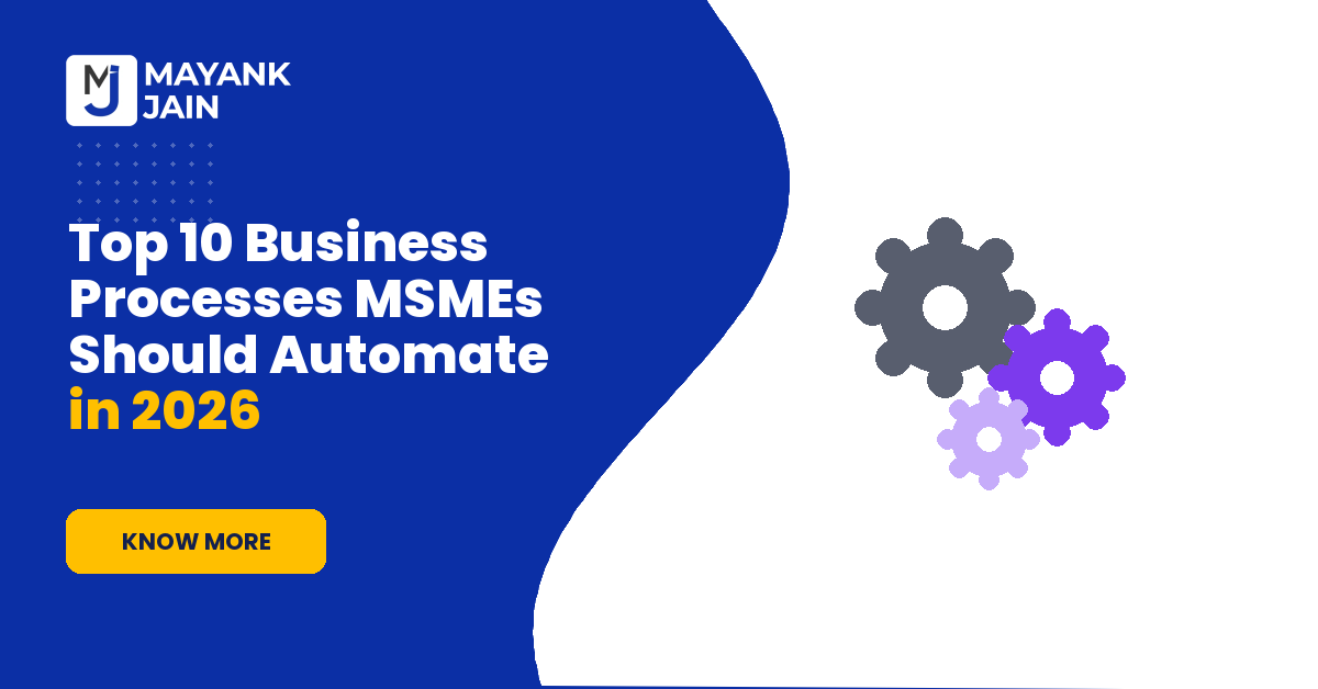 Top 10 Business Processes MSMEs Should Automate in 2026
