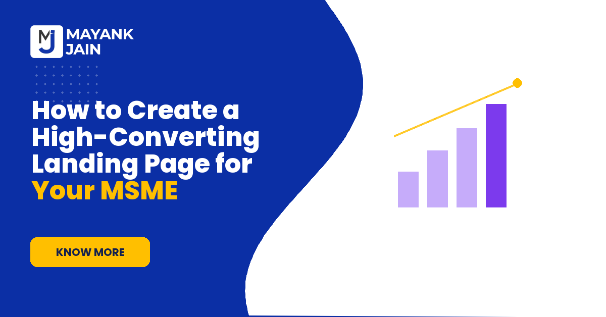 How to Create a High-Converting Landing Page for Your MSME