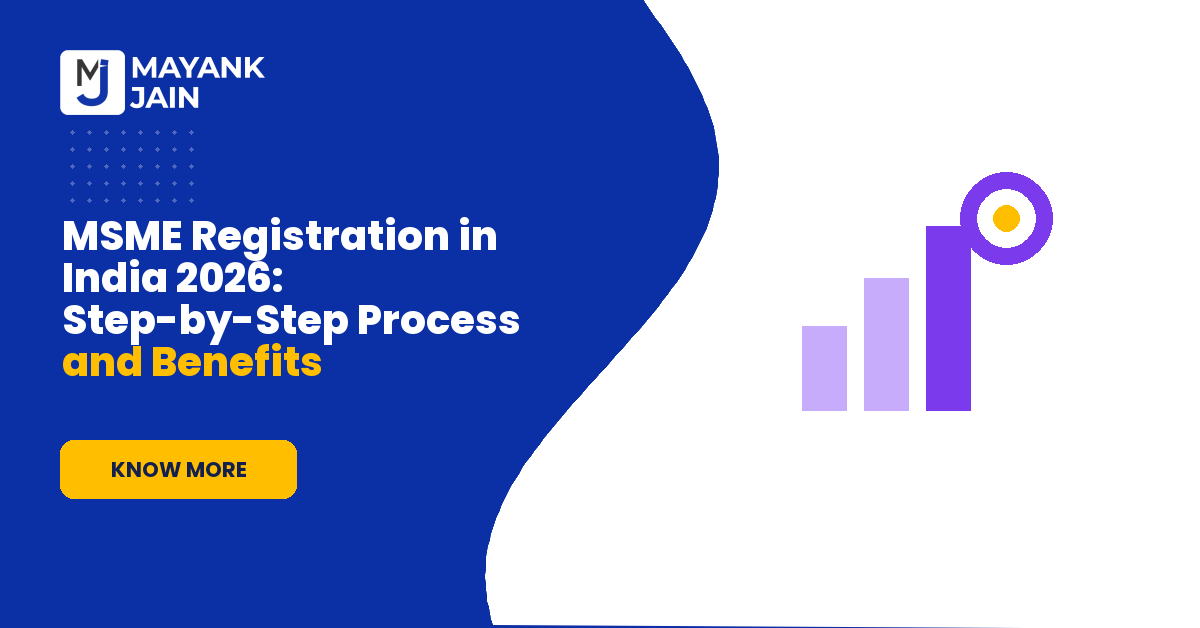 MSME Registration in India 2026: Step-by-Step Process and Benefits